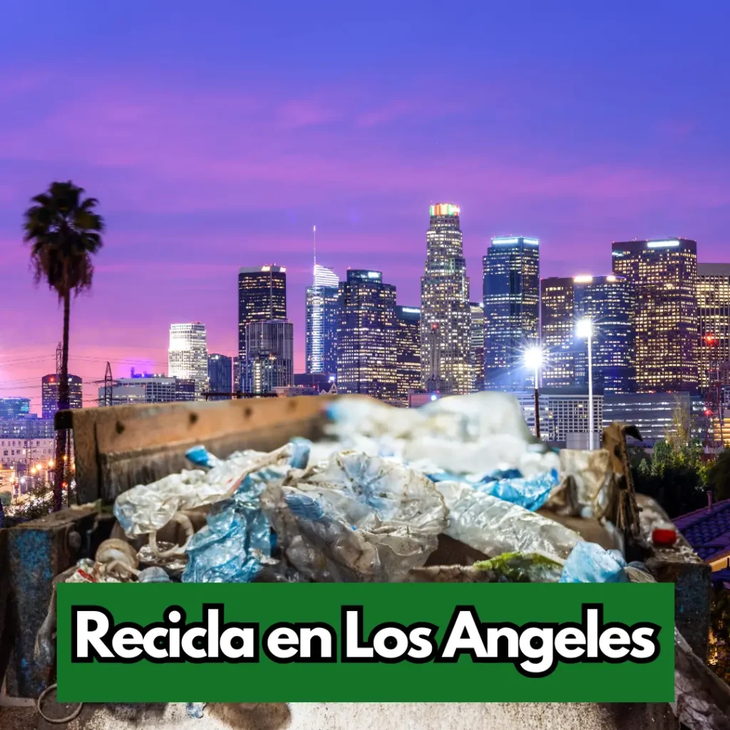 Reciclaje en los angeles